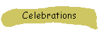 Celebrations
